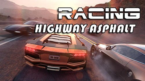 game pic for Highway asphalt racing: Traffic nitro racing